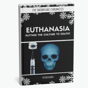 Peter Kurti - Euthanasia: Putting The Culture To Death?